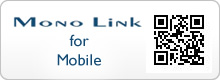 Mono Link for Mobile http://monolink.co.jp/news/